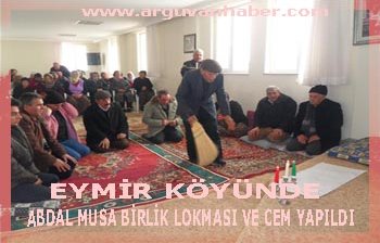 EYMİR KÖYÜNDE ABDAL MUSA BİRLİK LOKMASI YAPILDI