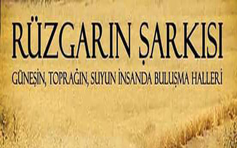 Rüzgârın Şarkısı Belgeseli 13 Martta İstanbul Ataşehir'de
