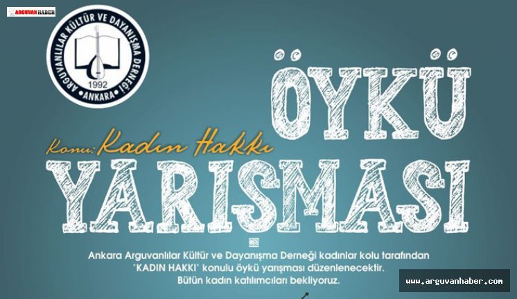 Ankara Arguvanlılar Derneğinin Düzenlediği Kadın Hakkı Konulu Öykü Yarışması Sonuçlandı