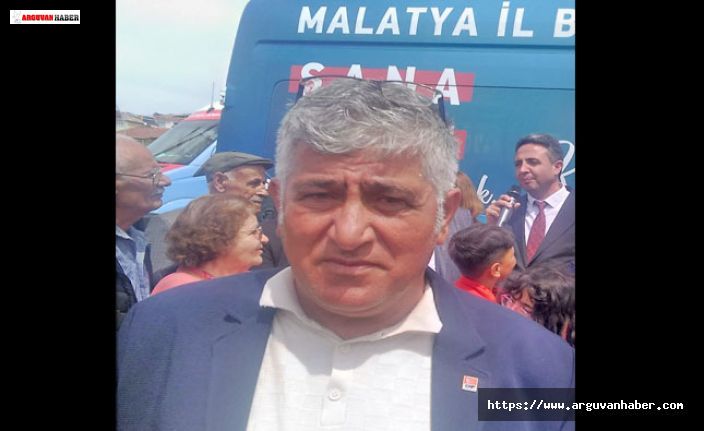 CHP YEŞİLYURT İLÇE BAŞKANI ARGUVANLI HEMŞEHRİMİZ HAKKI AYAS OLDU