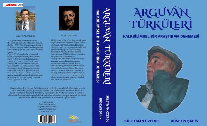 SÜLEYMAN ÖZEROL VE HÜSEYİN ŞAHİN’İN ARGUVAN TÜRKÜLERİ KİTABI YENİDEN DÜZENLENİP YAYINLANDI