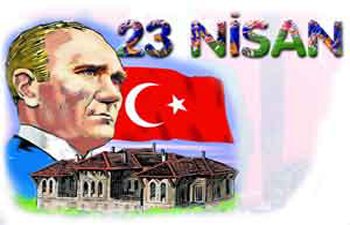 23 NİSAN ULUSAL EGEMENLİK VE ÇOCUK BAYRAMI
