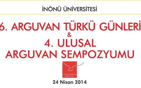 4.ULUSAL ARGUVAN SEMPOZYUMU 24 NİSANDA MALATYA'DA DÜZENLENECEK