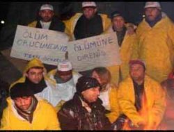TEKEL İŞÇİLERİ AÇLIK GREVİNDE