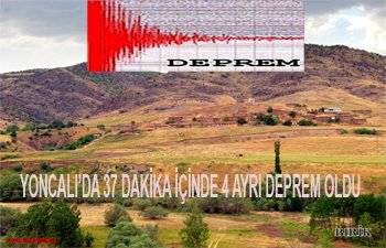ARGUVAN YONCALI’DA 37 DAKİKA İÇİNDE 4 AYRI DEPREM OLDU 