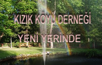 KIZIK KÖYÜ DERNEĞİ YENİ YERİNE TAŞINDI 20 MARTTA AÇILIŞI YAPILACAK 