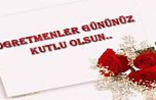ÖĞRETMENLER GÜNÜNÜZ KUTLU OLSUN