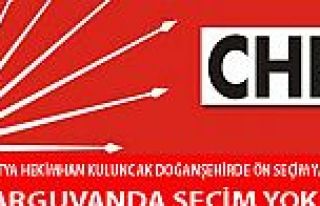 CHP DOĞANŞEHİRDE ÖN SEÇİM (EĞİLİM YOKLAMASI)...