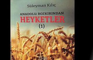 Süleyman Kılıç’ın Heyketler İsimli İkinci...