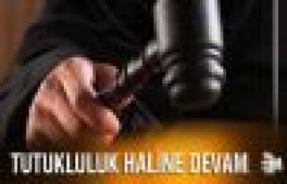 AK PARTİ TUTUKLULUĞU DEVAM KARARI VERDİ