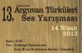ARGUVAN TÜRKÜLERİ SES YARIŞMASI 14 NİSANDA YAPILACAK