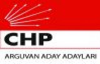 ARGUVANDA CHP ADAY ADAYLARININ BAŞVURULARI TAMAMLANDI