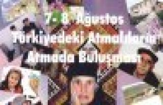 ATMALILARIN ATMADA BULUŞMA PROGRAMI BELİRLENDİ 