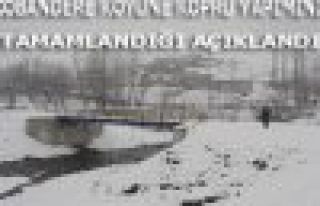 ÇOBANDERE (ŞOTİK) KÖYÜNDE KÖPRÜ YAPIMININ TAMAMLANDIĞI...