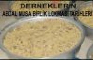 DERNEKLERİN ABDAL MUSA BİRLİK LOKMASI TARİHLERİ