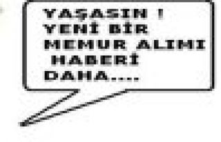 CİDDİ KADROLAŞMA VAR-SEÇİM ÖNCESİ 105 BİN...