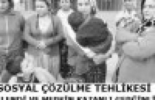 SOSYAL ÇÖZÜLME TEHLİKESİ