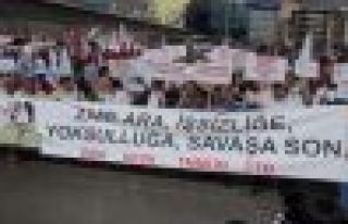 ZAMLARA, İŞSİZLİĞE, YOKSULLUĞA VE SAVAŞA HAYIR...