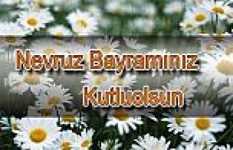 NEVRUZ BAYRAMINIZ KUTLU OLSUN